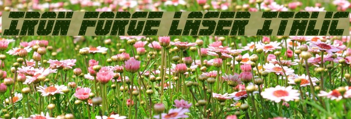 Iron Forge Laser Italic Font examples