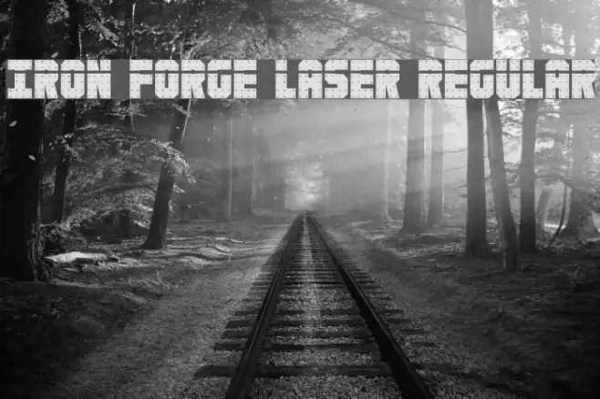 Iron Forge Laser Regular Font examples