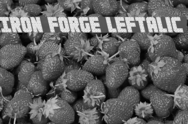 Iron Forge Leftalic Font examples