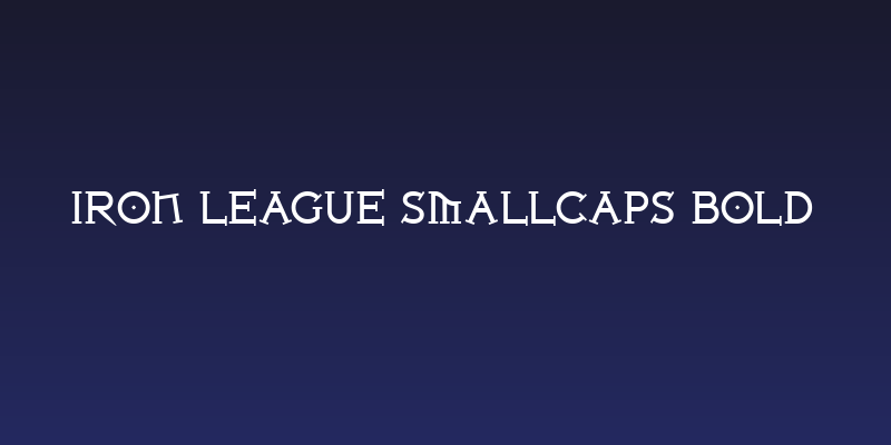 Iron League smallcaps Bold Social Header