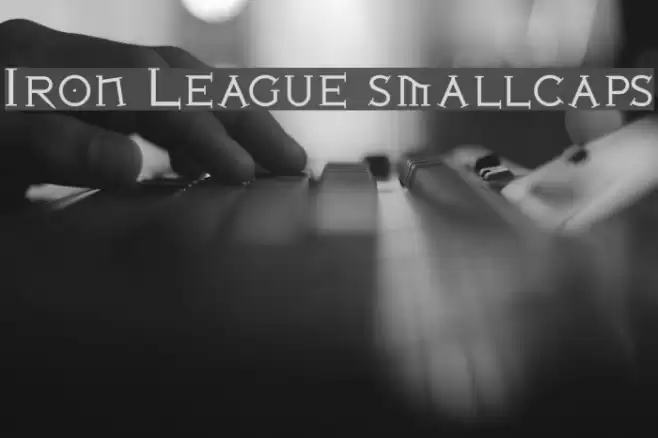 Iron League smallcaps Caratteri examples
