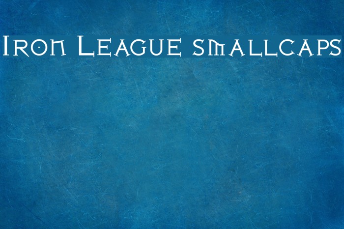 Iron League smallcaps Font examples
