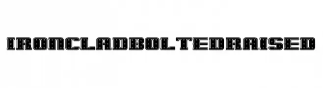 IronCladBoltedRaised  Frei Schriftart Herunterladen