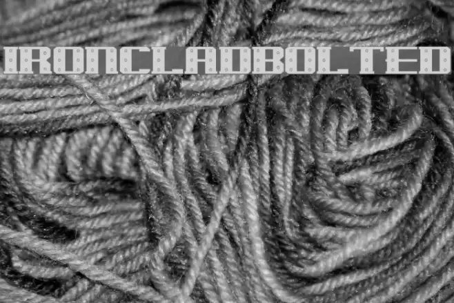 IronCladBolted Font examples