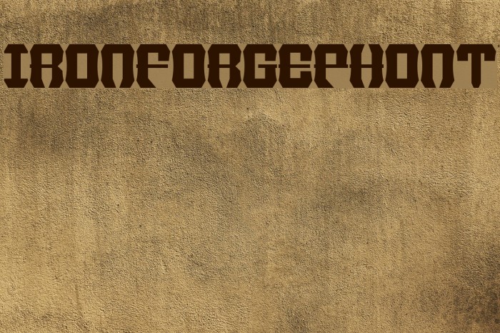IronForgePhont Font examples
