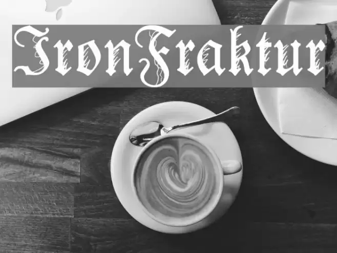 IronFraktur Schriftart examples