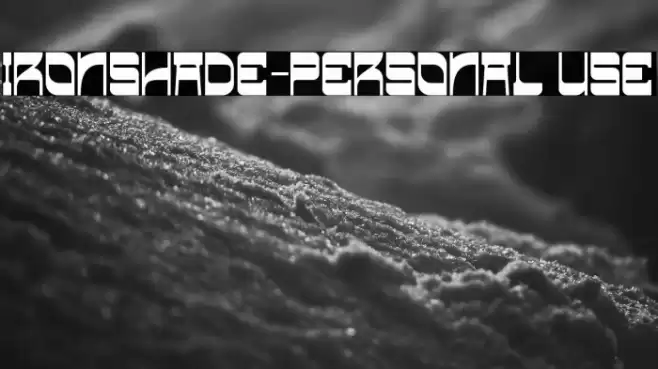 Ironshade-Personal use خط examples
