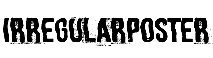 Irregular Poster  Free Fonts Download