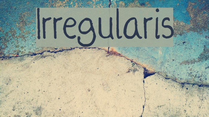 Irregularis Font examples