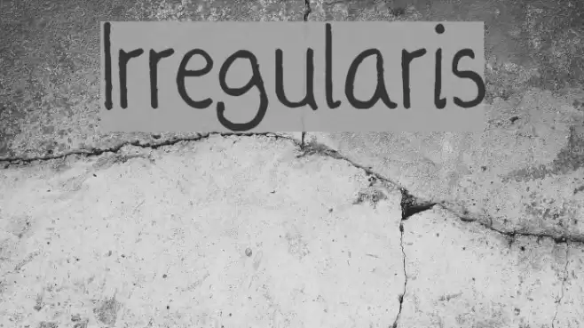 Irregularis Font examples