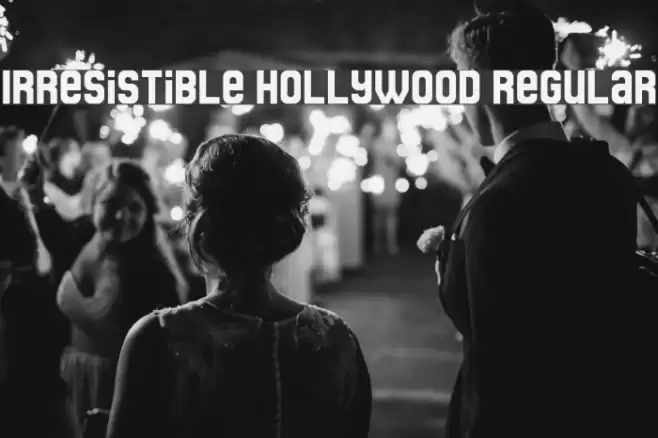 Irresistible Hollywood Regular Font examples