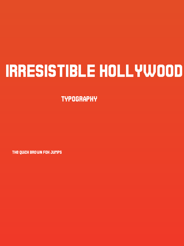 Irresistible Hollywood Regular Poster