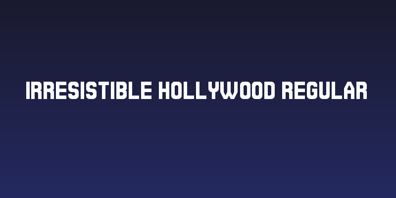 Irresistible Hollywood Regular Social Header