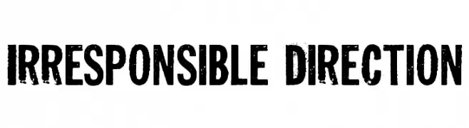 Irresponsible Direction  नि: शुल्क फ़ॉन्ट्स डाउनलोड