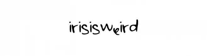 irisisweird  تنزيل الخطوط