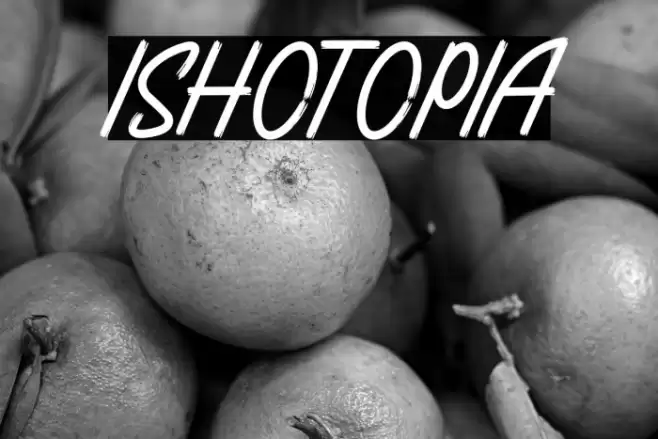 ISHOTOPIA Font examples