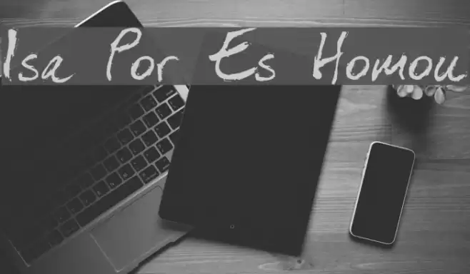 Isa Por Es Homou Font examples