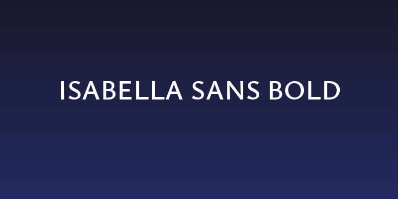 Isabella Sans Bold Social Header