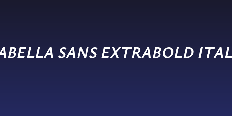 Isabella Sans ExtraBold Italic Social Header