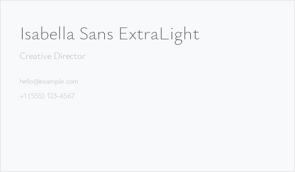 Isabella Sans ExtraLight Business Card