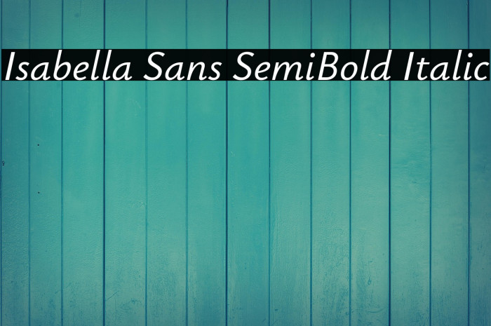 Isabella Sans SemiBold Italic Example 1