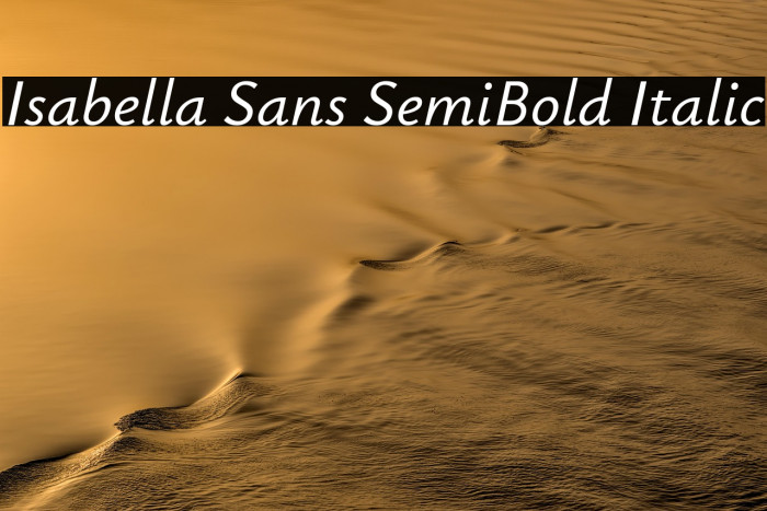 Isabella Sans SemiBold Italic Example 2