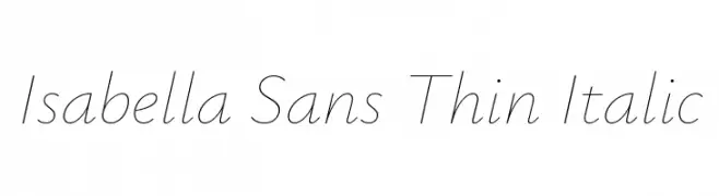 Isabella Sans Thin Italic  नि: शुल्क फ़ॉन्ट्स डाउनलोड