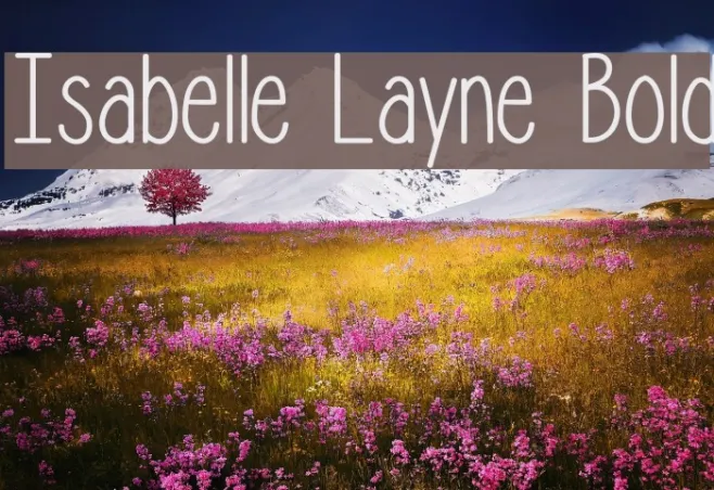 Isabelle Layne Bold Example 1