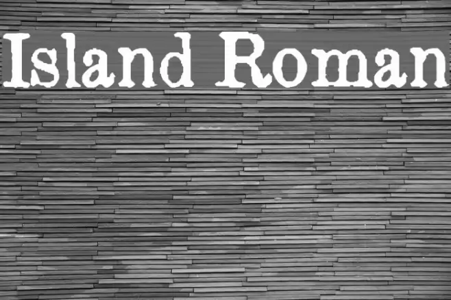 Island Roman Font examples