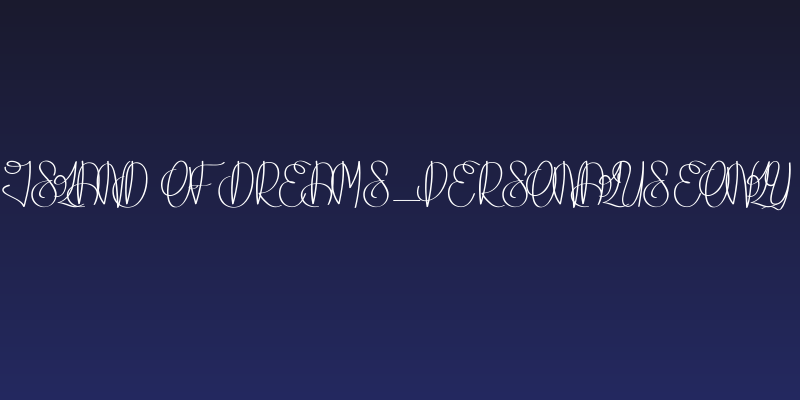 Island of Dreams_PersonalUseOnly Social Header
