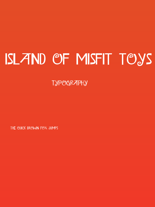 Island of Misfit Toys Alt. Poster