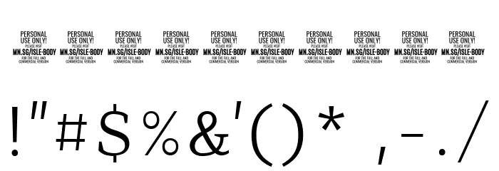 Isle Body PERSONAL USE Light Font OTHER CHARS