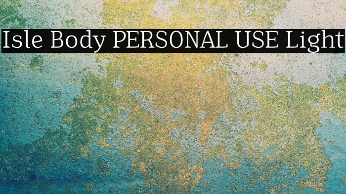 Isle Body PERSONAL USE Light Example 1
