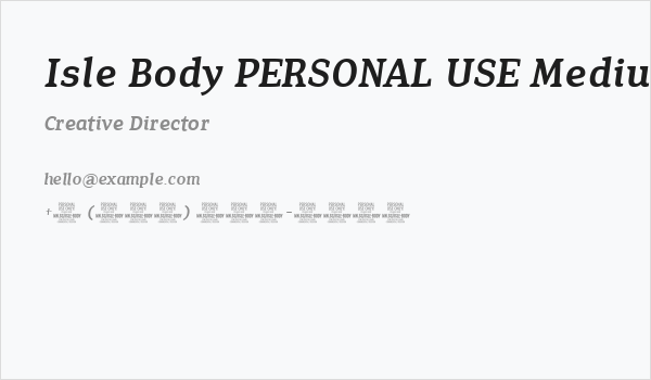Isle Body PERSONAL USE Medium Italic Business Card