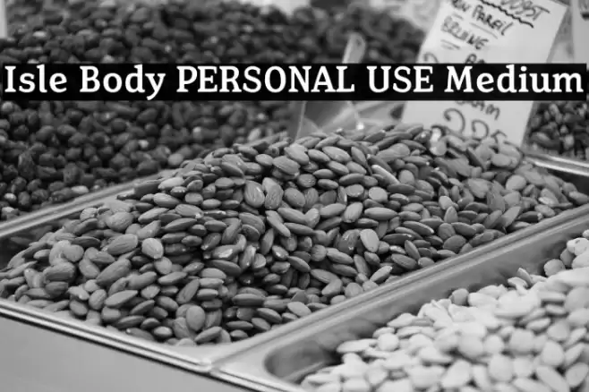 Isle Body PERSONAL USE Medium Font examples