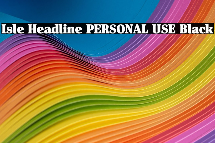 Isle Headline PERSONAL USE Black Example 3
