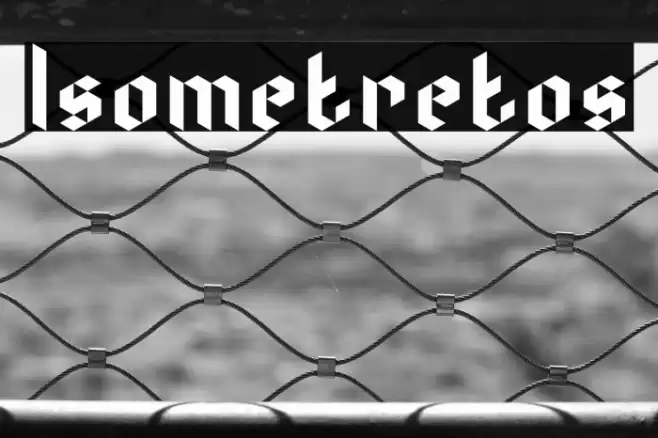Isometretos Font examples