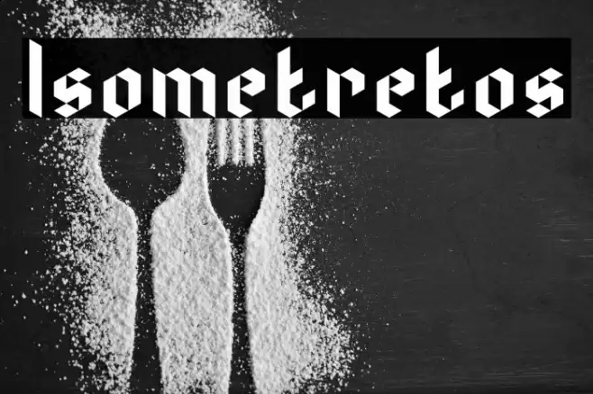 Isometretos Font examples