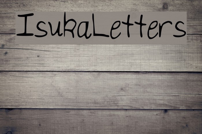 IsukaLetters Font examples