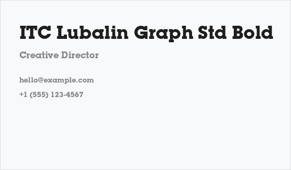 ITC Lubalin Graph Std Bold Business Card