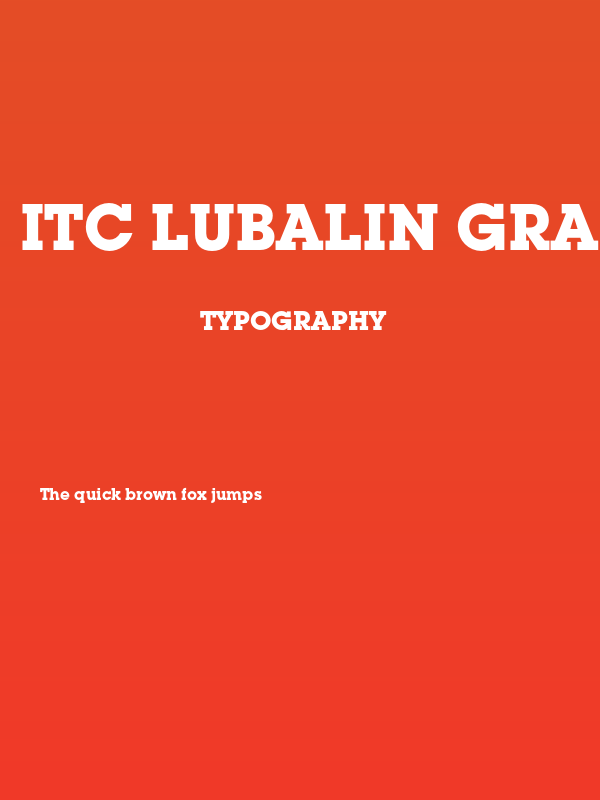 ITC Lubalin Graph Std Bold Poster
