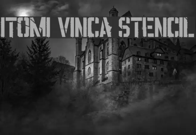 ITOMI VINCA STENCIL Polices examples