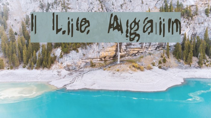 It Lives Again Font examples