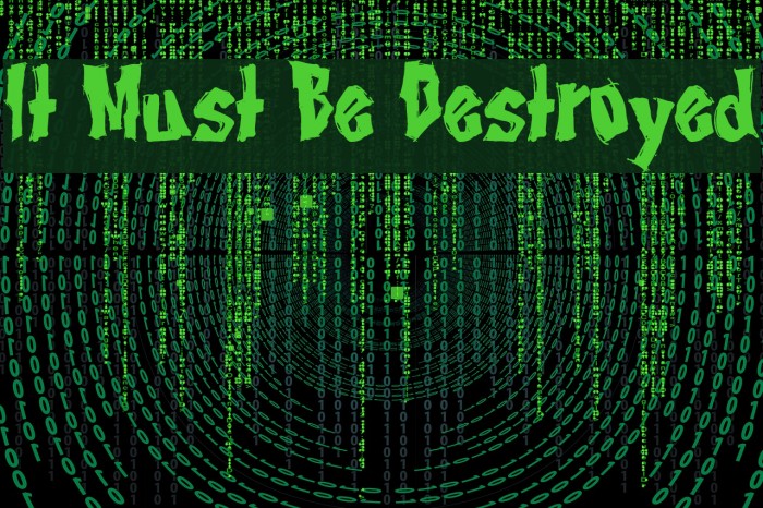 It Must Be Destroyed Font examples