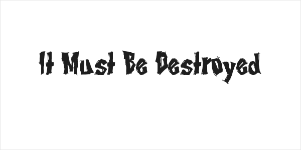 It Must Be Destroyed Logo