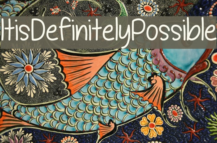 ItisDefinitelyPossible Font examples