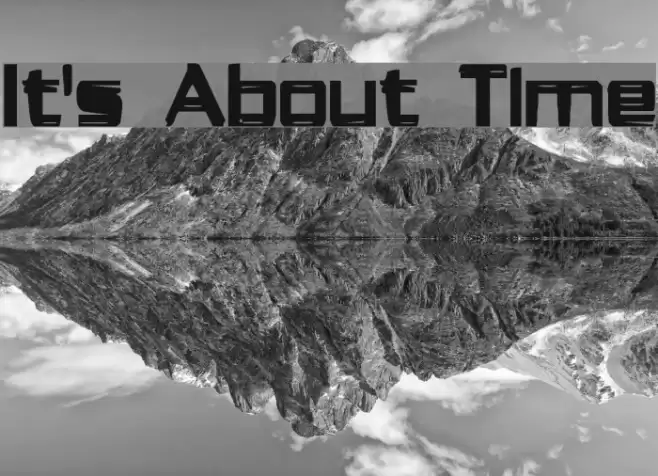 It's About Time Font examples