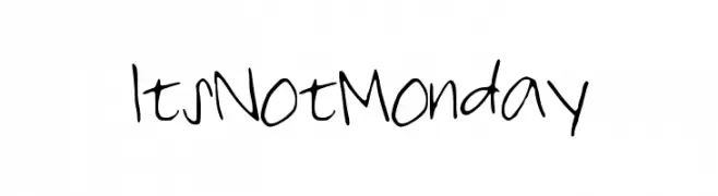 ItsNotMonday  font caratteri gratis