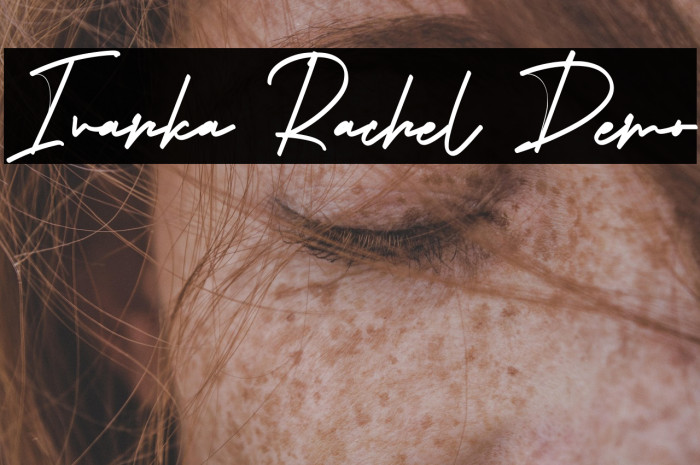 Ivanka Rachel Demo Example 1