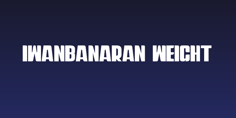 Iwanbanaran Weight Social Header